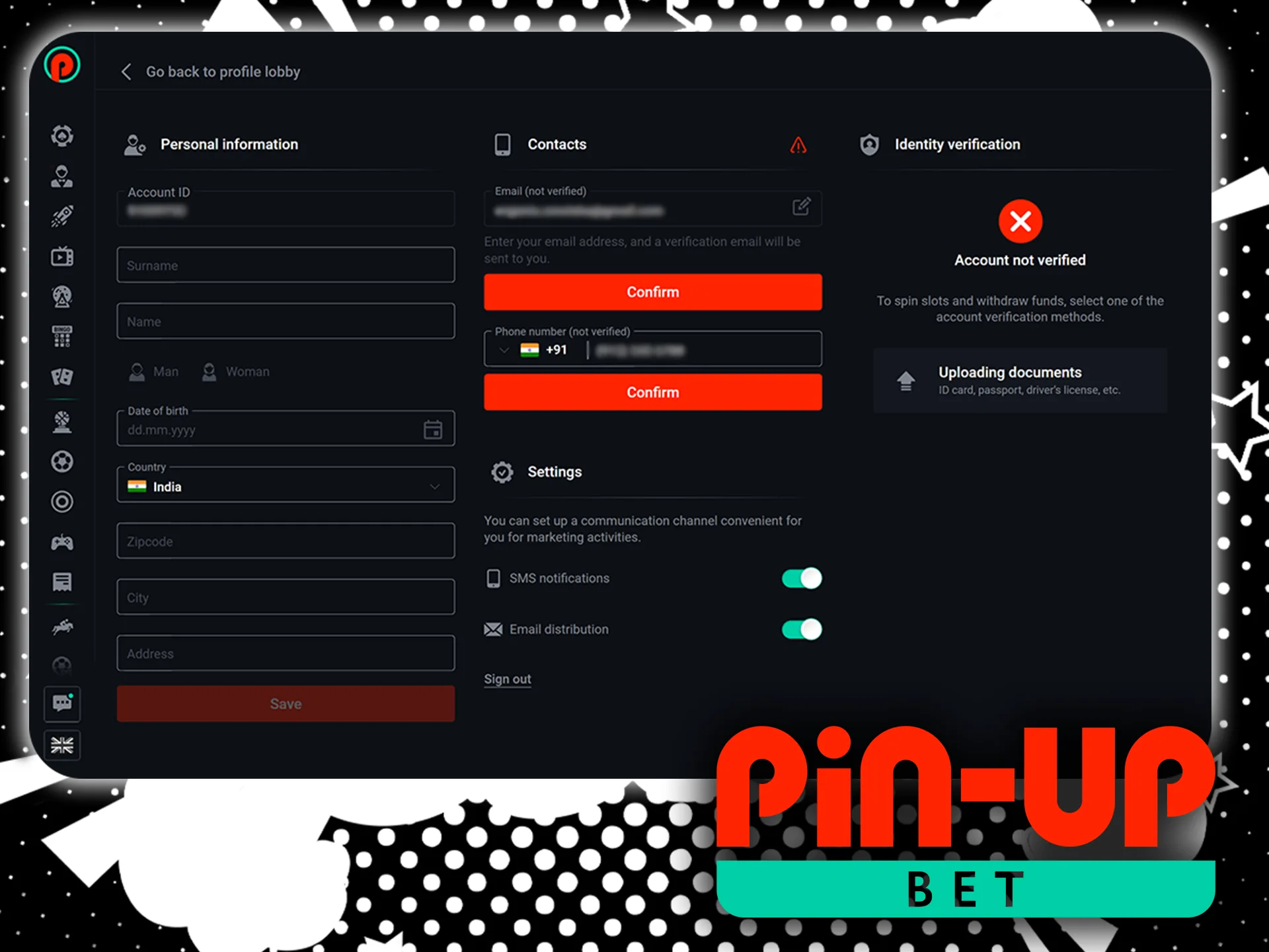 Complete Account Verification for Pin Up India